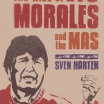 خرید و دانلود نسخه کامل کتاب The Rise of Evo Morales and the MAS