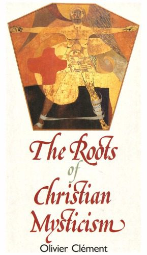 خرید و دانلود نسخه کامل کتاب The Roots of Christian Mysticism_68e2492e91925.jpeg خرید و دانلود نسخه کامل کتاب The Roots of Christian Mysticism