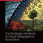 خرید و دانلود نسخه کامل کتاب The Routledge Handbook of Critical Pedagogies for Social Work