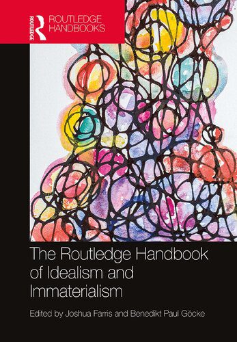 خرید و دانلود نسخه کامل کتاب The Routledge Handbook of Idealism and Immaterialism_68fb79ab00f93.jpeg خرید و دانلود نسخه کامل کتاب The Routledge Handbook of Idealism and Immaterialism