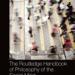 خرید و دانلود نسخه کامل کتاب The Routledge Handbook of Philosophy of the Social Mind