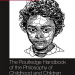 خرید و دانلود نسخه کامل کتاب The Routledge Handbook of the Philosophy of Childhood and Children