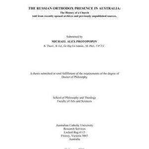 خرید و دانلود نسخه کامل کتاب The Russian Orthodox Presence in Australia: The History of a Church told from recently opened archives and previously unpublished sources