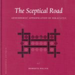 خرید و دانلود نسخه کامل کتاب The Sceptical Road: Aenesidemus’ Appropriation of Heraclitus