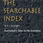 خرید و دانلود نسخه کامل کتاب The Searchable Index to G.I. Gurdjieff’s Beelzebub’s Tales to His Grandson
