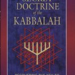 خرید و دانلود نسخه کامل کتاب The Secret Doctrine of the Kabbalah: Recovering the Key to Hebraic Sacred Science