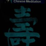 خرید و دانلود نسخه کامل کتاب The Secrets of Chinese Meditation