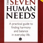 خرید و دانلود نسخه کامل کتاب The Seven Human Needs: A practical guide to finding harmony and balance in everyday life