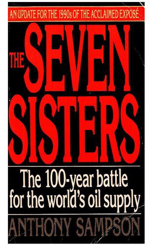 خرید و دانلود نسخه کامل کتاب The Seven Sisters: The Great Oil Companies and the World They Shaped_68f72ff7caab6.jpeg خرید و دانلود نسخه کامل کتاب The Seven Sisters: The Great Oil Companies and the World They Shaped