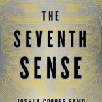 خرید و دانلود نسخه کامل کتاب The Seventh Sense: Power, Fortune, and Survival in the Age of Networks