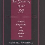 خرید و دانلود نسخه کامل کتاب The Shattering of the Self: Violence, Subjectivity, and Early Modern Texts