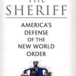 خرید و دانلود نسخه کامل کتاب The Sheriff: America’s Defense of the New World Order