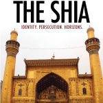خرید و دانلود نسخه کامل کتاب The Shia: Identity. Persecution. Horizons.