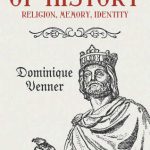 خرید و دانلود نسخه کامل کتاب The Shock of History: Religion, Memory, Identity