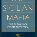 خرید و دانلود نسخه کامل کتاب The Sicilian Mafia – The Business of Private Protection