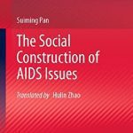 خرید و دانلود نسخه کامل کتاب The Social Construction of AIDS Issues