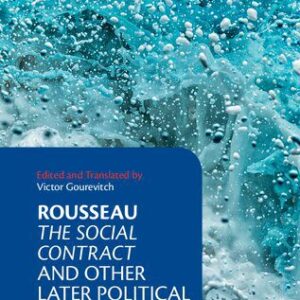 خرید و دانلود نسخه کامل کتاب The Social Contract and Other Later Political Writings