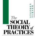 خرید و دانلود نسخه کامل کتاب The Social Theory of Practices: Tradition, Tacit Knowledge and Presuppositions