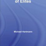 خرید و دانلود نسخه کامل کتاب The Sociology of Elites (Routledge Series in Social and Political Thought)