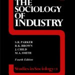 خرید و دانلود نسخه کامل کتاب The Sociology of Industry (Studies in Sociology)