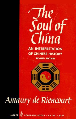 خرید و دانلود نسخه کامل کتاب The Soul of China: An Interpretation of Chinese History_68e5b2867333e.jpeg خرید و دانلود نسخه کامل کتاب The Soul of China: An Interpretation of Chinese History