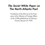 خرید و دانلود نسخه کامل کتاب The Soviet White Paper on the North Atlantic Pact