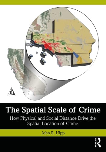 خرید و دانلود نسخه کامل کتاب The Spatial Scale of Crime: How Physical and Social Distance Drive the Spatial Location of Crime_68f84bfcf35a8.jpeg خرید و دانلود نسخه کامل کتاب The Spatial Scale of Crime: How Physical and Social Distance Drive the Spatial Location of Crime