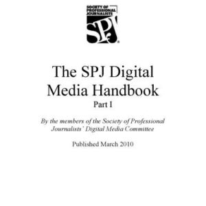 خرید و دانلود نسخه کامل کتاب The SPJ Digital Media Handbook
