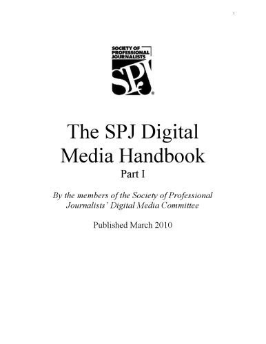 خرید و دانلود نسخه کامل کتاب The SPJ Digital Media Handbook_68e569f2acab1.jpeg خرید و دانلود نسخه کامل کتاب The SPJ Digital Media Handbook