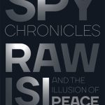 خرید و دانلود نسخه کامل کتاب The Spy Chronicles: RAW, ISI and the Illusion of Peace