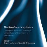 خرید و دانلود نسخه کامل کتاب The State-Democracy Nexus: Conceptual Distinctions, Theoretical Perspectives, and Comparative Approaches