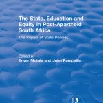 خرید و دانلود نسخه کامل کتاب The State, Education and Equity in Post-Apartheid South Africa: The Impact of State Policies
