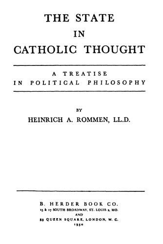 خرید و دانلود نسخه کامل کتاب The State in Catholic Thought: A Treatise in Political Philosophy_68ff7b23847de.jpeg خرید و دانلود نسخه کامل کتاب The State in Catholic Thought: A Treatise in Political Philosophy