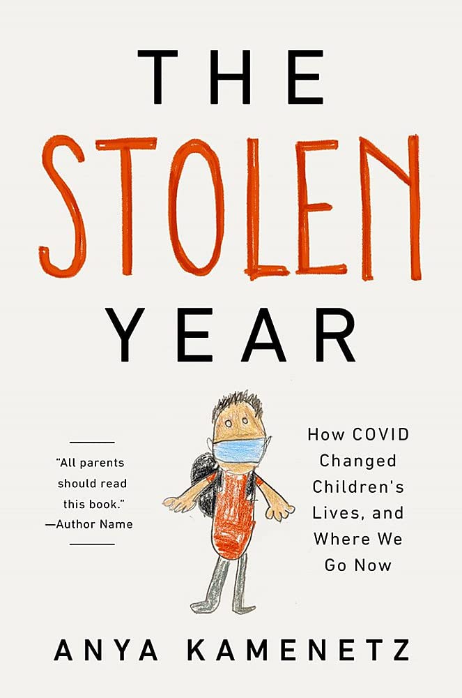 خرید و دانلود نسخه کامل کتاب The Stolen Year: How COVID Changed Children’s Lives, and Where We Go Now_68f85378291ce.jpeg خرید و دانلود نسخه کامل کتاب The Stolen Year: How COVID Changed Children’s Lives, and Where We Go Now