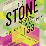 خرید و دانلود نسخه کامل کتاب The stone reader: modern philosophy in 133 arguments