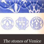 خرید و دانلود نسخه کامل کتاب The Stones of Venice – III. The Fall