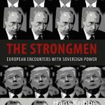 خرید و دانلود نسخه کامل کتاب The Strongmen: European Encounters with Sovereign Power