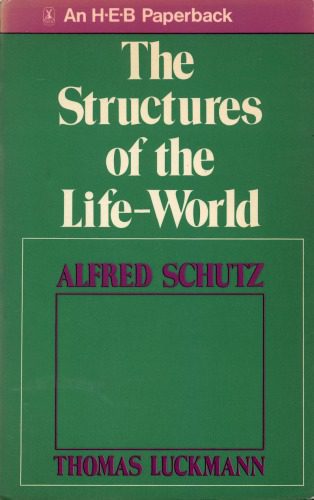 خرید و دانلود نسخه کامل کتاب The Structures of the Life-World_68f8b5ae4edb7.jpeg خرید و دانلود نسخه کامل کتاب The Structures of the Life-World