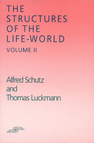خرید و دانلود نسخه کامل کتاب The Structures of the Life-World_68f8cf0f8cd49.jpeg خرید و دانلود نسخه کامل کتاب The Structures of the Life-World