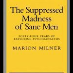 خرید و دانلود نسخه کامل کتاب The Suppressed Madness of Sane Men: Forty-four Years of Exploring..