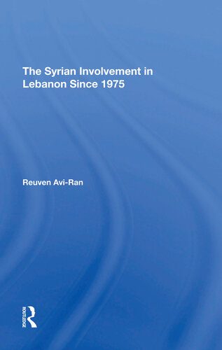 خرید و دانلود نسخه کامل کتاب The Syrian Involvement in Lebanon Since 1975_68f6d3e83487d.jpeg خرید و دانلود نسخه کامل کتاب The Syrian Involvement in Lebanon Since 1975