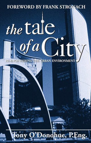 خرید و دانلود نسخه کامل کتاب The Tale of a City: Re-Engineering the Urban Environment_68e84aaabd446.jpeg خرید و دانلود نسخه کامل کتاب The Tale of a City: Re-Engineering the Urban Environment