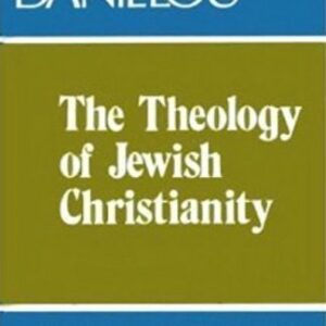 خرید و دانلود نسخه کامل کتاب The Theology of Jewish Christianity