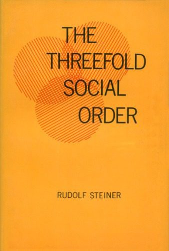 خرید و دانلود نسخه کامل کتاب The threefold social order_68fefe26424fa.jpeg خرید و دانلود نسخه کامل کتاب The threefold social order