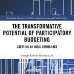 خرید و دانلود نسخه کامل کتاب The Transformative Potential of Participatory Budgeting: Creating an Ideal Democracy