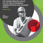 خرید و دانلود نسخه کامل کتاب THE TRANSFORMATIVE VALUE OF JUST AND SUSTAINABLE URBANIZATION IN SUB-SAHARAN AFRICA