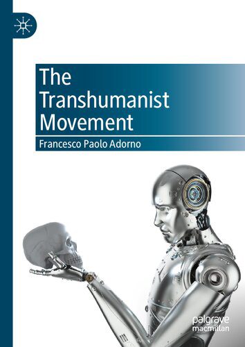 خرید و دانلود نسخه کامل کتاب The Transhumanist Movement_68f885ef6391f.jpeg خرید و دانلود نسخه کامل کتاب The Transhumanist Movement