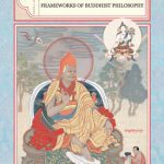 خرید و دانلود نسخه کامل کتاب The Treasury of Knowledge, Book 6, Part 3: Frameworks of Buddhist Philosophy