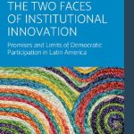 خرید و دانلود نسخه کامل کتاب The Two Faces of Institutional Innovation: Promises and Limits of Democratic Participation in Latin America