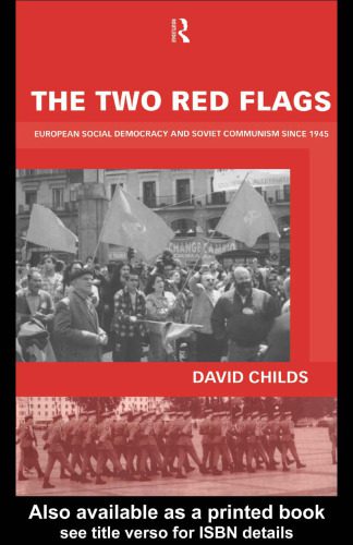خرید و دانلود نسخه کامل کتاب The Two Red Flags: European Social Democracy and Soviet Communism since 1945_68e3f9d0cfbf4.jpeg خرید و دانلود نسخه کامل کتاب The Two Red Flags: European Social Democracy and Soviet Communism since 1945